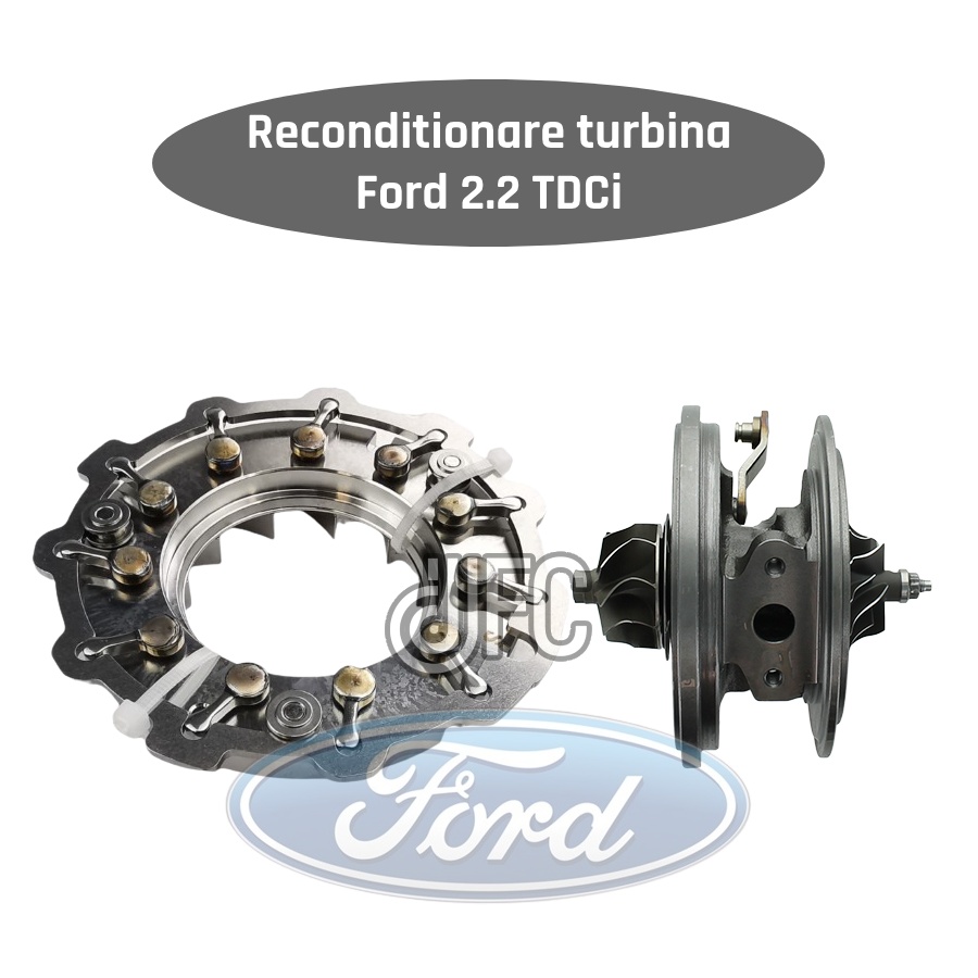 Reconditionare turbina ford transit 2.2 tdci iasi