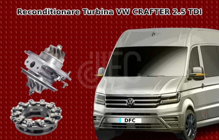 Reconditionare turbina vw crafter 2.5 tdo Oaso - DFCTURBO