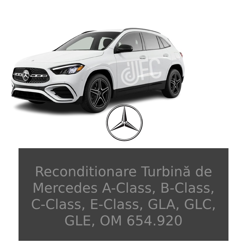 Reconditionare turbina mercees 831120 a6530904500